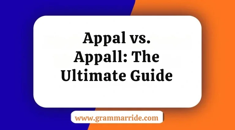 Appal vs. Appall