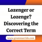 Lozenger or Lozenge