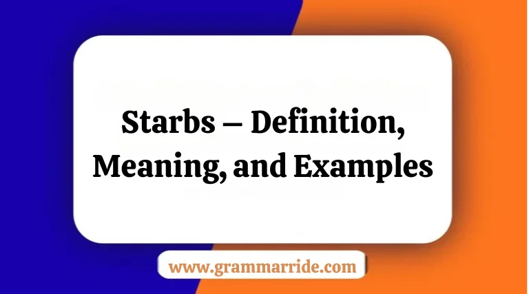 Starbs – Definition