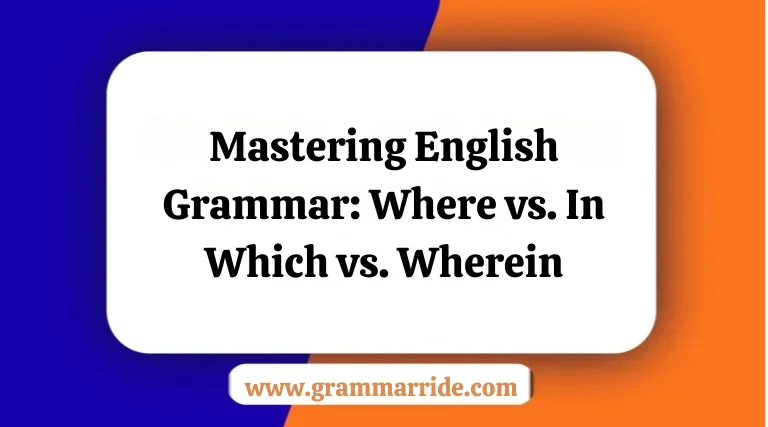 Where vs. In Which vs. Wherein