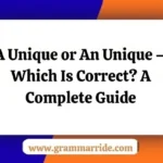 A Unique or An Unique