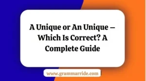 A Unique or An Unique