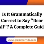 Is It Correct to Say “Dear All”