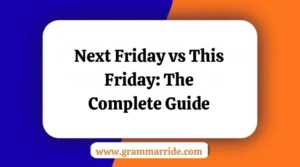 Next Friday vs This Friday